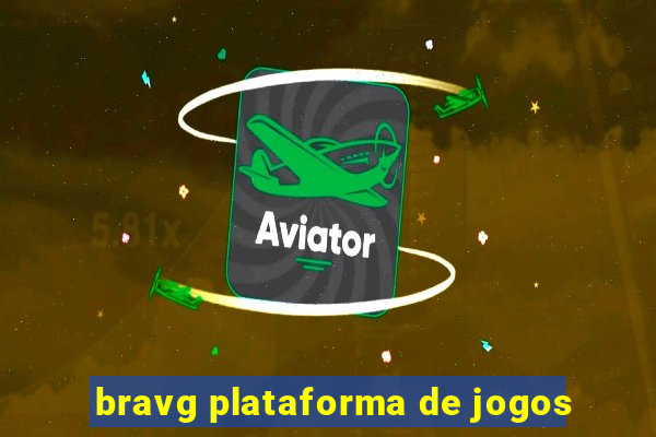 bravg plataforma de jogos